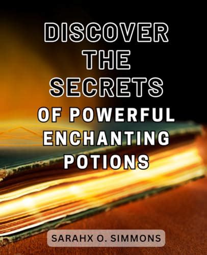 Crafting Enchanting Potions for Protection and Warding Spells